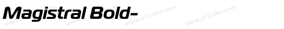 Magistral Bold字体转换